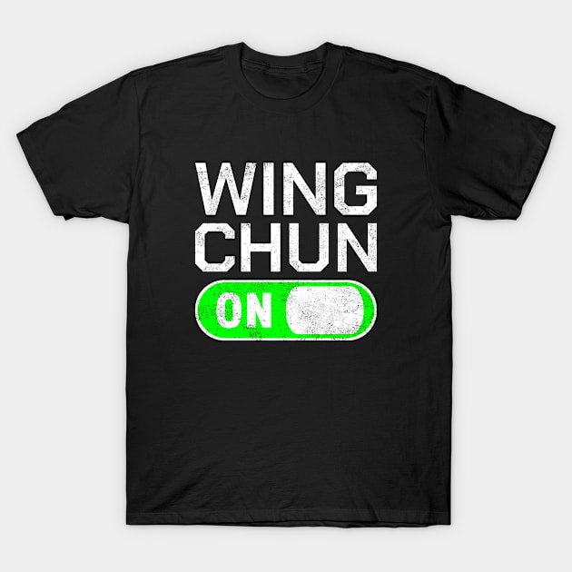 Wing Chun Martial Arts Jeet Kune Do Fighting Gift T-Shirt by bigD